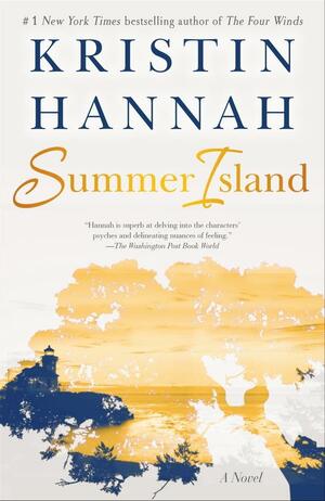 Summer Island by Kristin Hannah