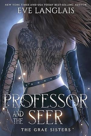 Professor and the Seer by Eve Langlais