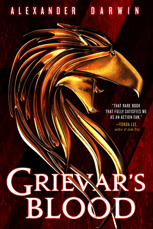 Grievar's Blood by Alexander Darwin