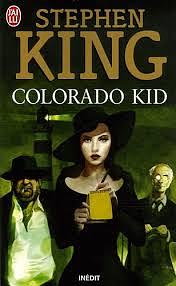 Colorado kid by Stephen King