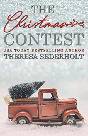 The Christmas Contest by Theresa Sederholt