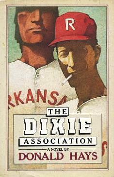 The Dixie association by Donald Hays, Donald Hays