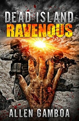 Operation Zulu : Dead Island Ravenous by Allen Gamboa