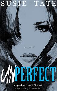 Unperfect by Susie Tate