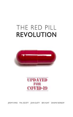 The Red Pill Revolution by Ben Hunt