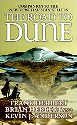 The Road to Dune by Frank Herbert