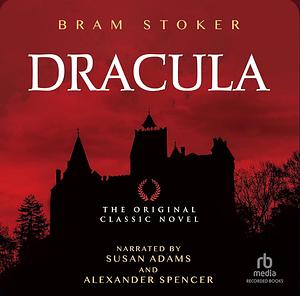 Dracula by Bram Stoker