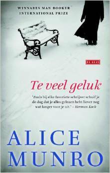 Te veel geluk by Alice Munro