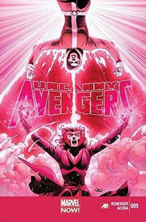 Uncanny Avengers (2012-2014) #9 by Rick Remender