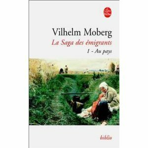 Au pays by Vilhelm Moberg