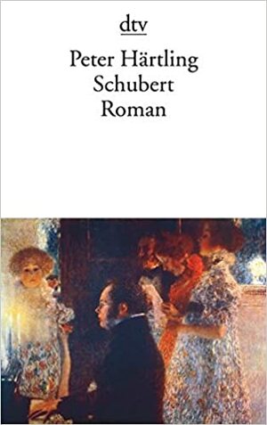 Schubert by Peter Härtling