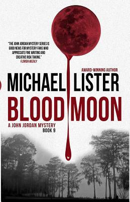 Blood Moon by Michael Lister