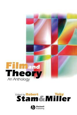 Film and Theory: An Anthology by Toby Miller, Robert Stam