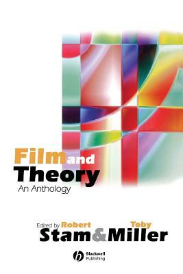 Film and Theory: An Anthology by Robert Stam, Toby Miller