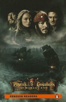 Level 3: Pirates of the Caribbean World's End by Pearson Education Elt