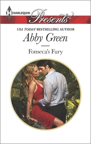 Fonseca's Fury by Abby Green