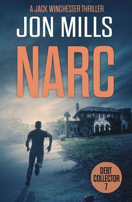 Narc by Jon Mills