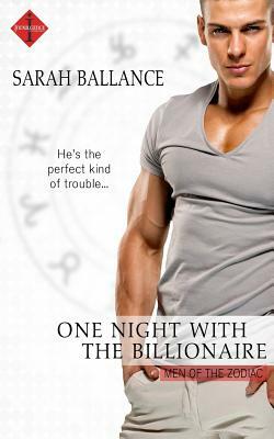 One Night with the Billionaire by Sarah Ballance