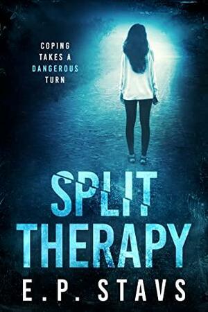 Split Therapy by E.P. Stavs