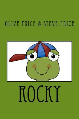Rocky by Steve Price, Olive M. Price
