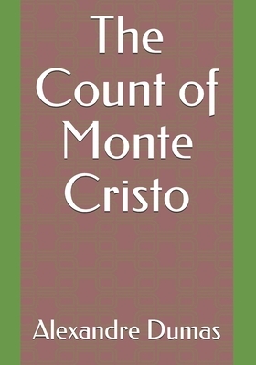 The Count of Monte Cristo by Alexandre Dumas