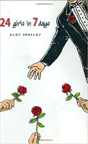 24 Girls in 7 Days by Alex Bradley