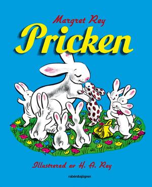 Pricken by Margret Rey, H.A. Rey