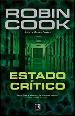 Estado Crítico by Robin Cook