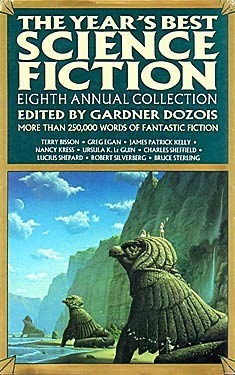 The Year's Best Science Fiction: Eighth Annual Collection by Gardner Dozois