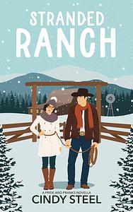 Stranded Ranch by Cindy Steel