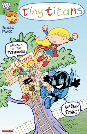 Tiny Titans #6 by Art Baltazar