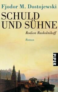 Schuld und Sühne by Fyodor Dostoevsky