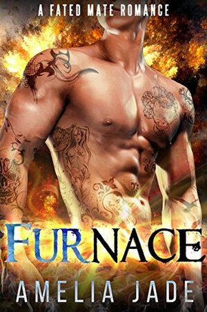 Furnace by Amelia Jade