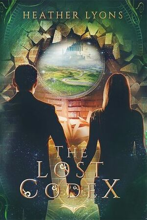 The Lost Codex by Heather Lyons