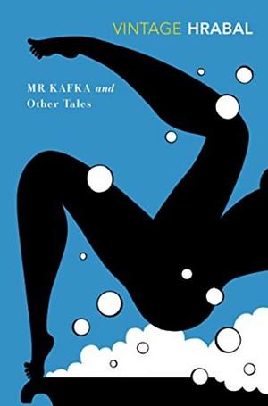 Mr Kafka by Bohumil Hrabal