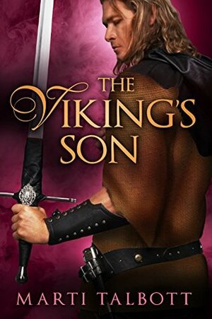 The Viking's Son by Marti Talbott