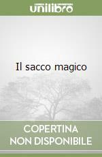 Il Sacco Magico by Rosemary Wells