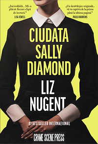Ciudata Sally Diamond by Liz Nugent