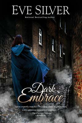 Dark Embrace by Eve Silver