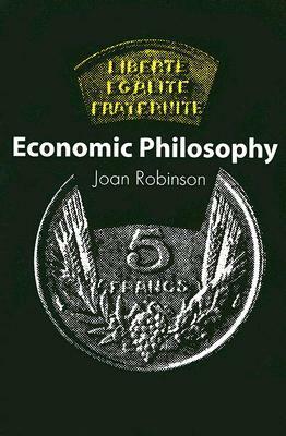 Economic Philosophy by Joan Robinson