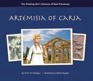 Artemisia of Caria by Shirin Yim Bridges, Albert Nguyen