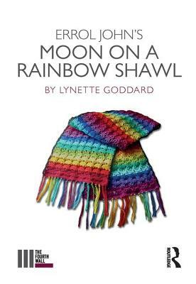 Errol John's Moon on a Rainbow Shawl by Lynette Goddard