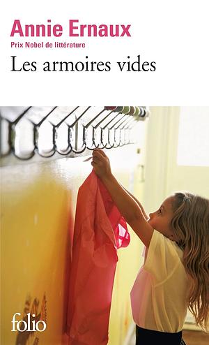 Les armoires vides by Annie Ernaux