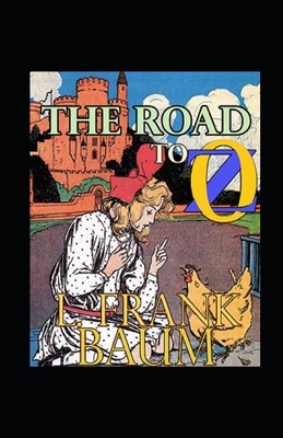 The Road to Oz Illustrated by L. Frank Baum