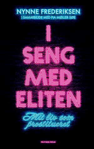 I Seng Med Eliten by Nynne Frederiksen