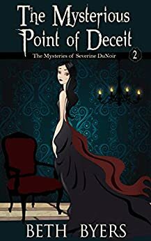 The Mysterious Point of Deceit by Beth Byers