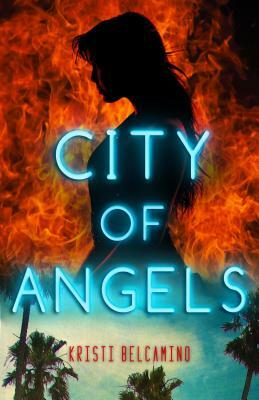 City of Angels by Kristi Belcamino