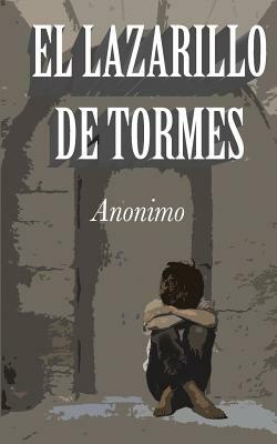 El Lazarillo de Tormes: Ilustrado by Anonymous