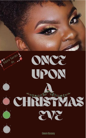 Once Upon A Christmas Eve by Emem Bassey