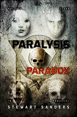 Paralysis Paradox by Bryony Sutherland, Stewart Sanders, Alexia Rees